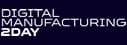 Digital Manufacturing 2Day Conference